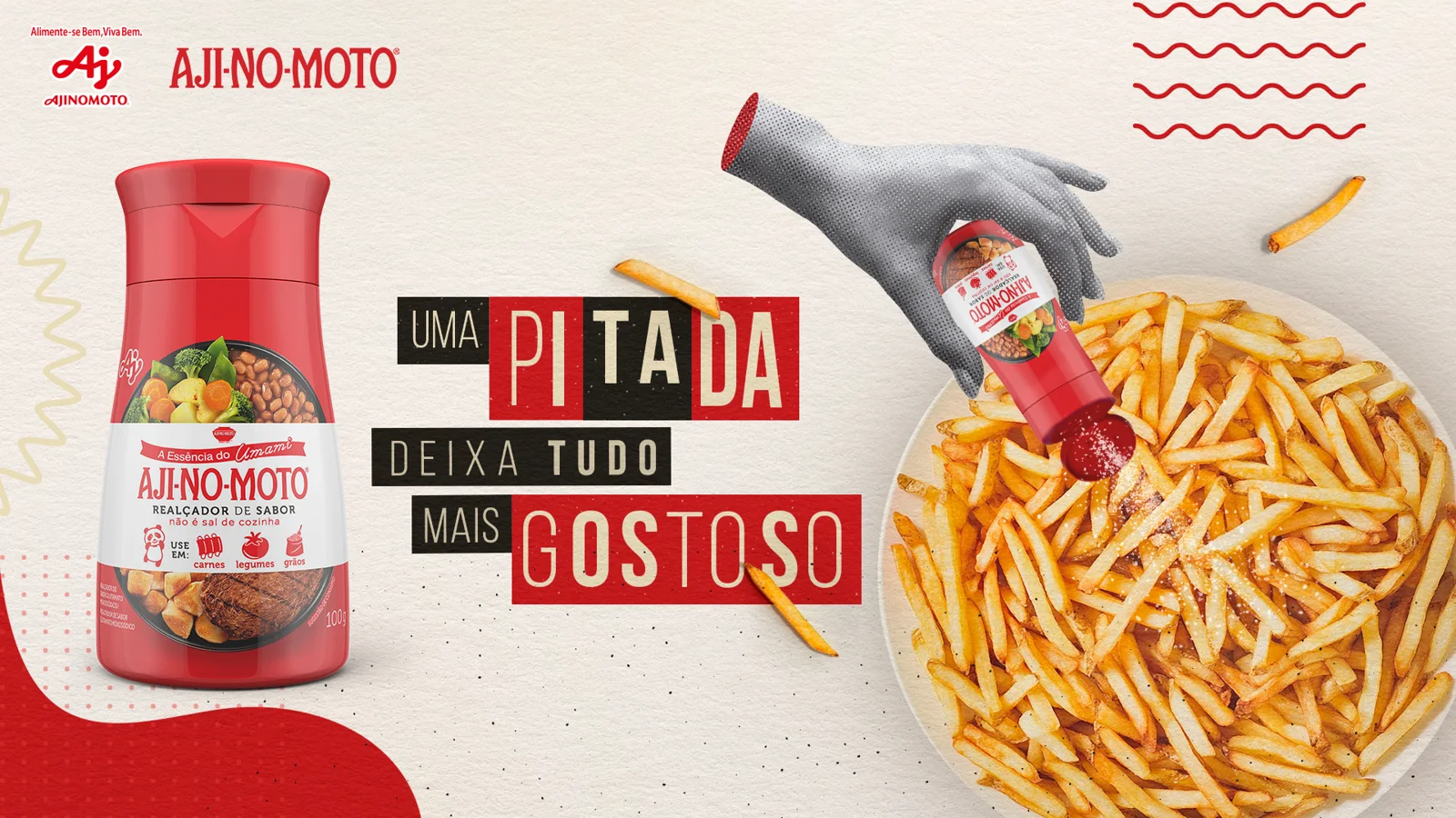 Key visual: mão colagem despejando Aji-no-moto sobre batatas fritas, Uma pitada deixa tudo mais gostoso