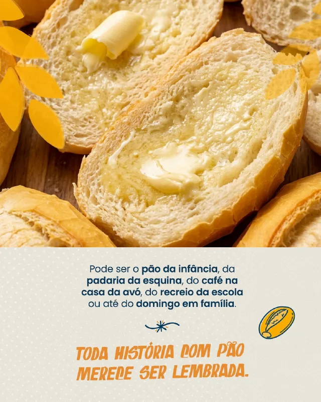 Post: pão francês cortado com manteiga, toda história com pão merece ser lembrada
