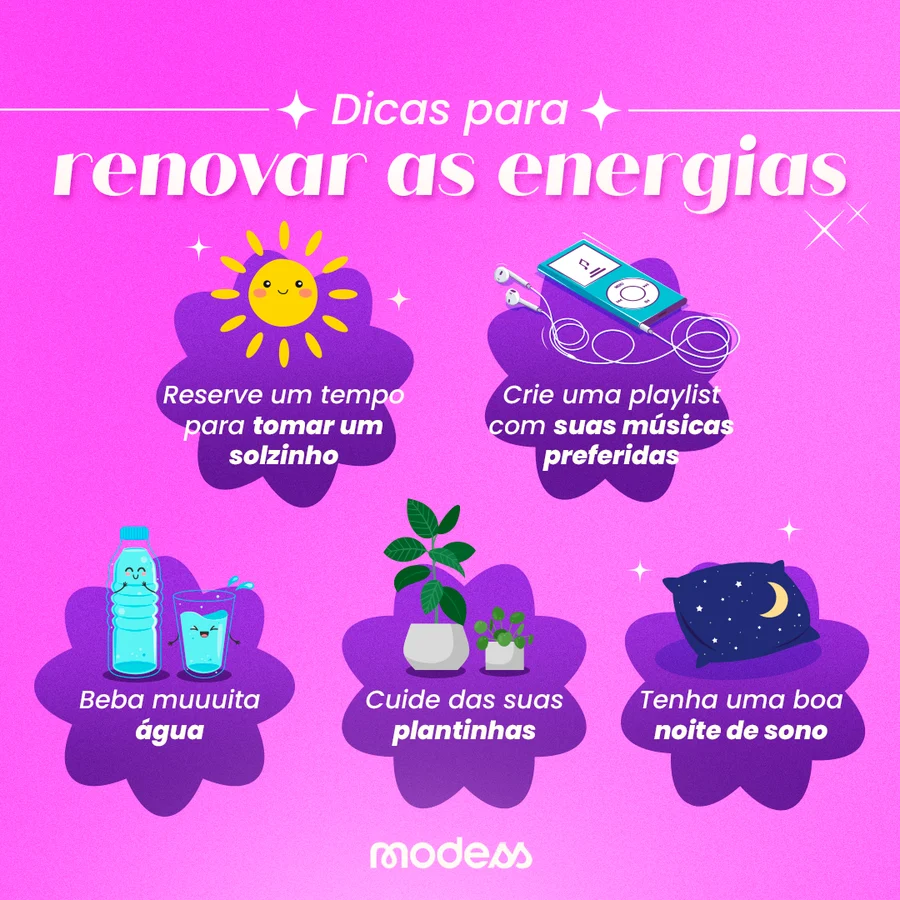 Post: dicas para renovar as energias, tomar um solzinho, criar uma playlist, beber água, cuidar das plantinhas e dormir bem