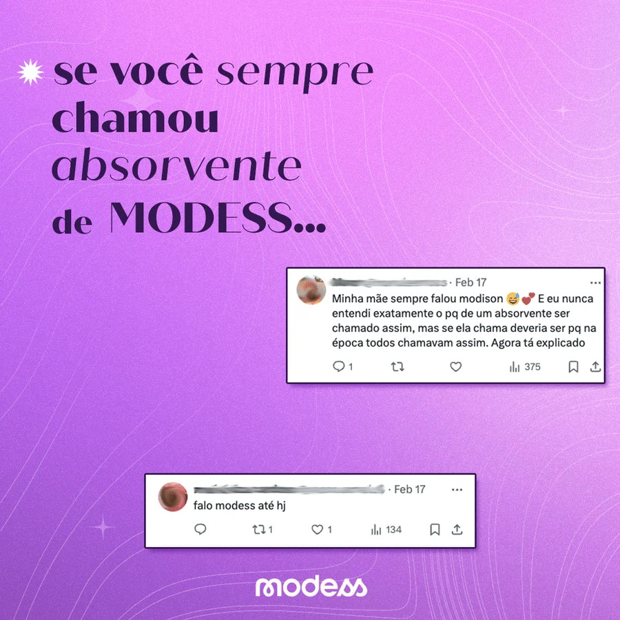 Post: se você sempre chamou absorvente de Modess, com comentários de seguidoras