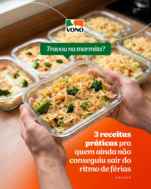 Post: travou na marmita? 3 receitas práticas para quem ainda não saiu do ritmo de férias